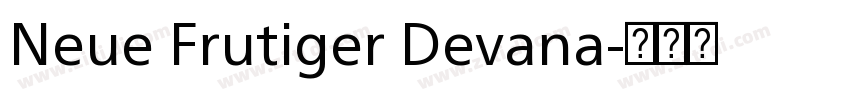 Neue Frutiger Devana字体转换